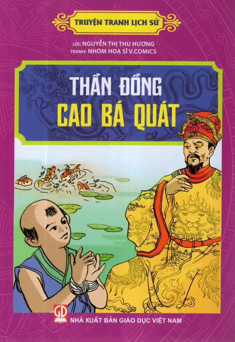Truyện Tranh Lịch Sử - Thần Đồng Cao Bá Quát