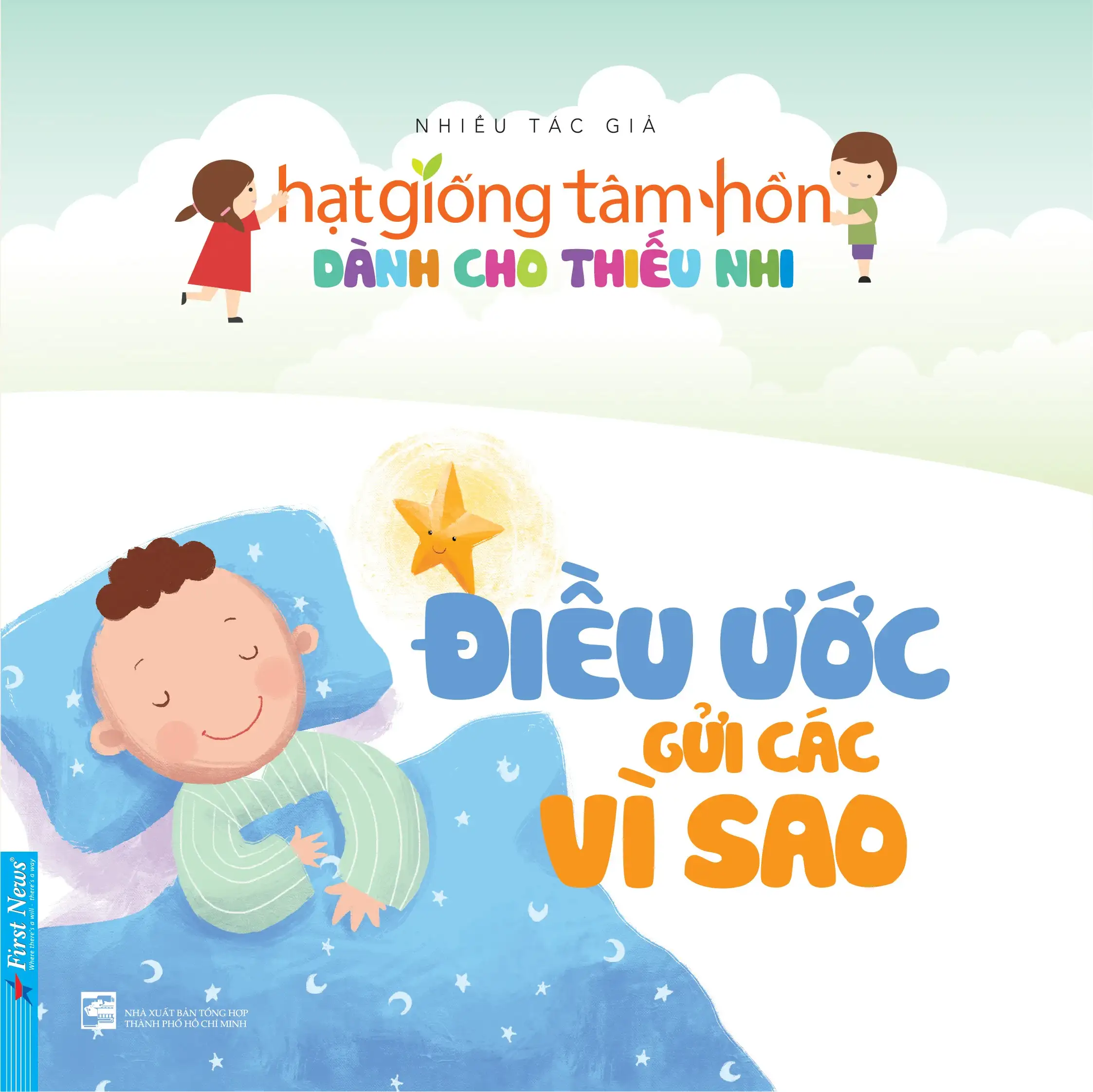 Hạt Giống Tâm Hồn Dành Cho Thiếu Nhi - Điều Ước Gửi Các Vì Sao