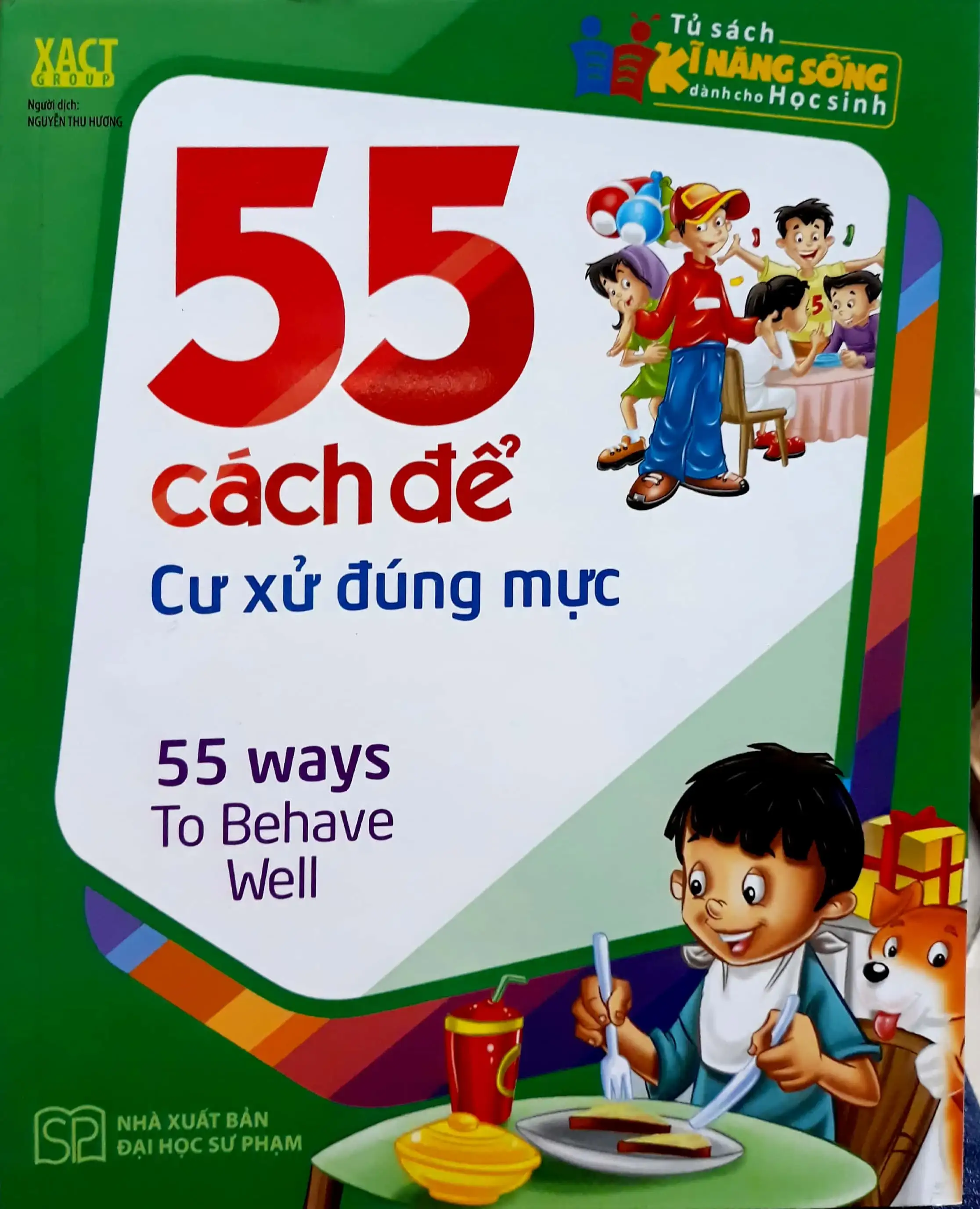 55 Cách Để Cư Xử Đúng Mực