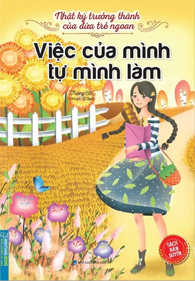Nhật Ký Trưởng Thành Của Đứa Trẻ Ngoan - Việc Của Mình Tự Mình Làm (BS2)