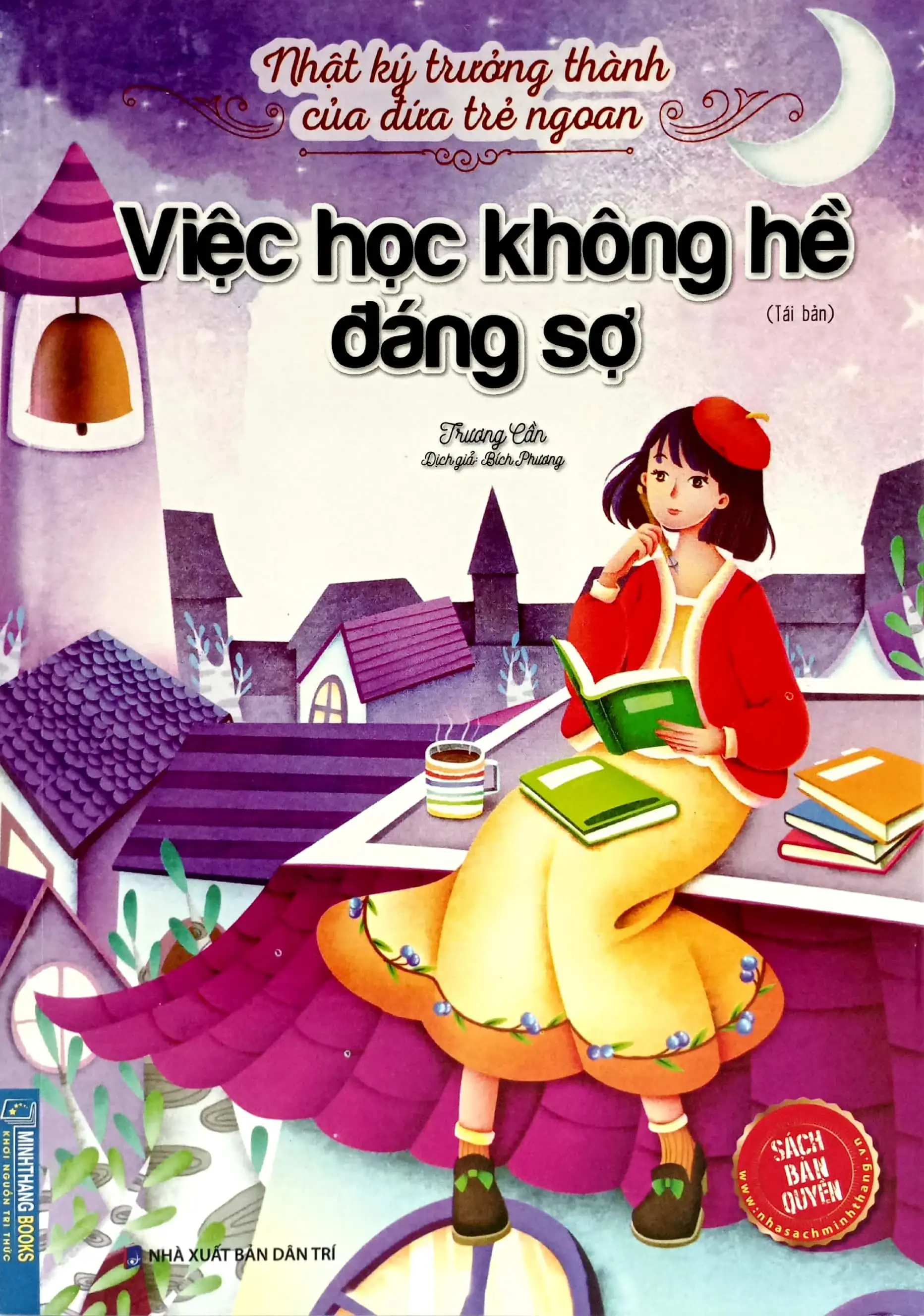 Nhật Ký Trưởng Thành Của Đứa Trẻ Ngoan - Việc Học Không Hề Đáng Sợ (BS2)