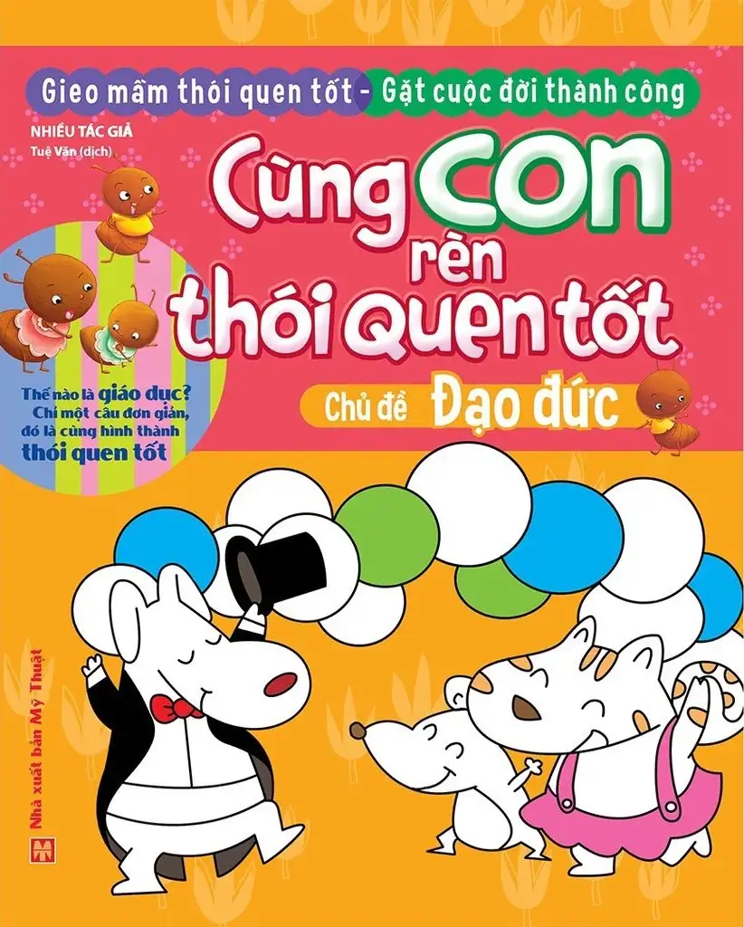 Cùng Con Rèn Thói Quen Tốt - Chủ Đề Đạo Đức