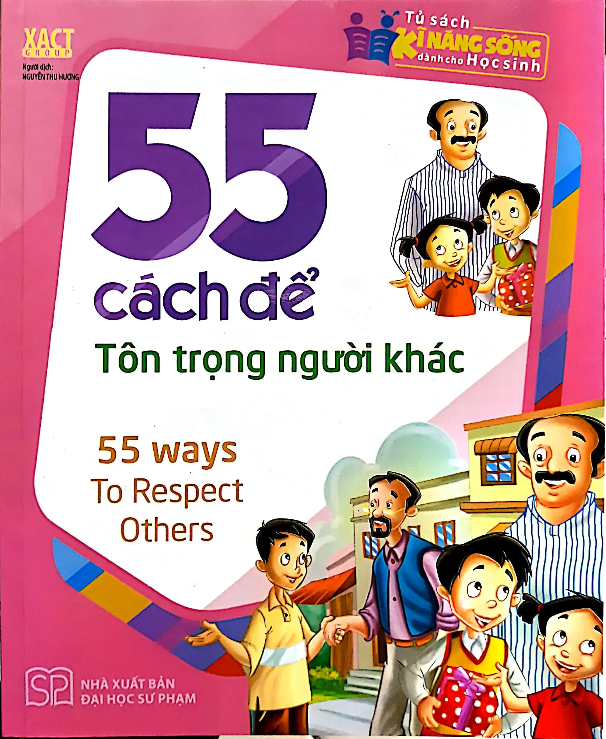 55 Cách Để Tôn Trọng Người Khác