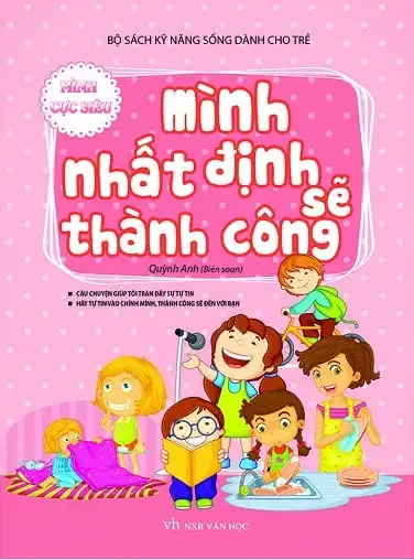 Bộ Sách Kĩ Năng Sống Dành Cho Trẻ - Mình Nhất Định Sẽ Thành Công
