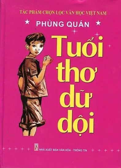 Tác phẩm chọn lọc văn học Việt Nam - Tuổi thơ dữ dội