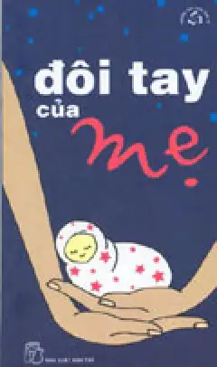 Đôi Tay Của Mẹ