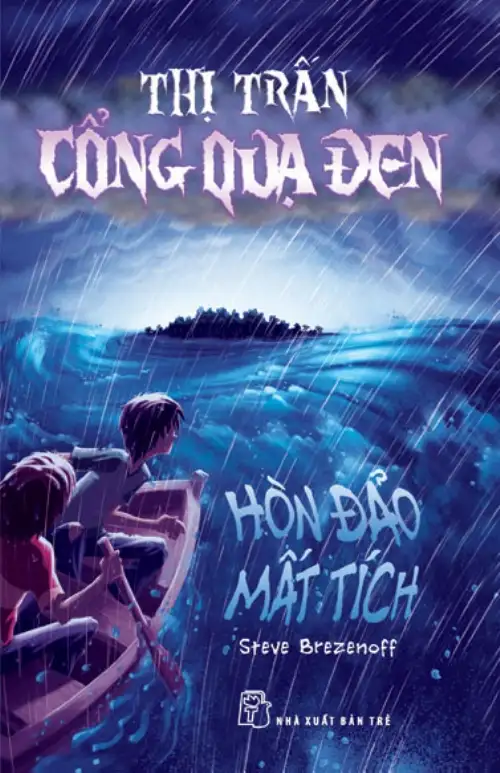Thị Trấn Cổng Quạ Đen – Hòn Đảo Mất Tích