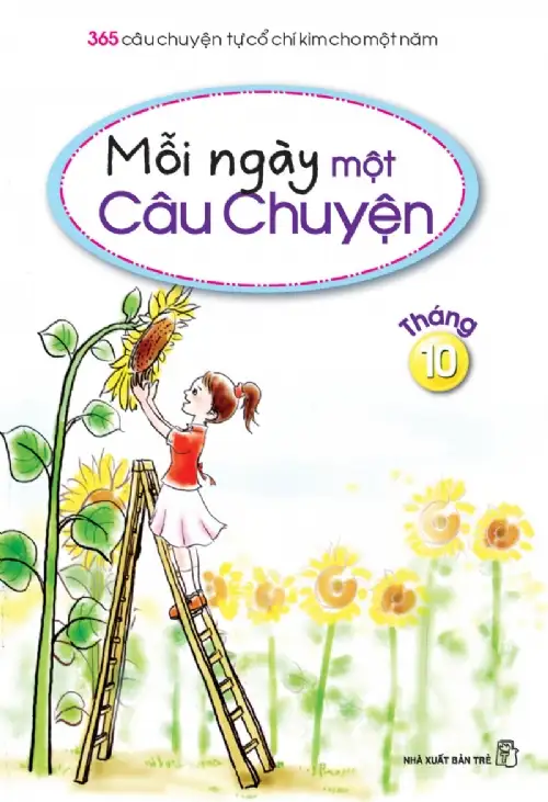 Mỗi Ngày Một Câu Chuyện 10 - Những Câu Chuyện Tháng 10