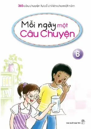 Mỗi Ngày Một Câu Chuyện 6 - Những Câu Chuyện Tháng 6