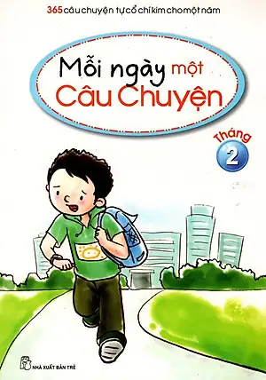Mỗi Ngày Một Câu Chuyện 2 - Những Câu Chuyện Tháng 2