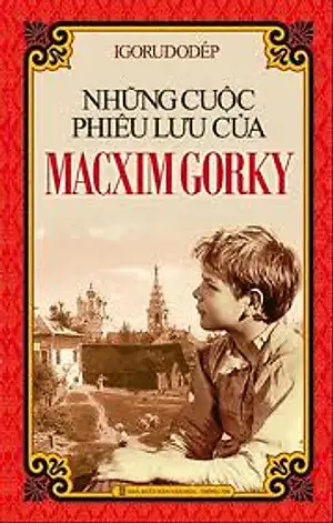 Những Cuộc Phiêu Lưu Của Macxim Gorky