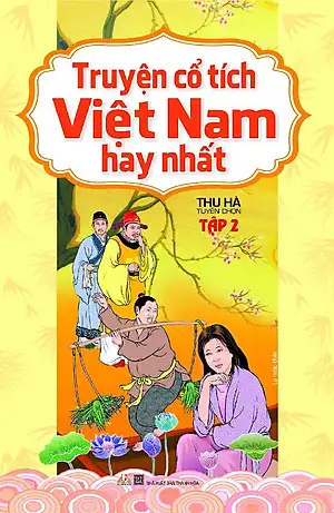 Truyện Cổ Tích Việt Nam Hay Nhất - Tập 2
