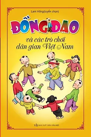 Đồng dao và trò chơi dân gian Việt Nam