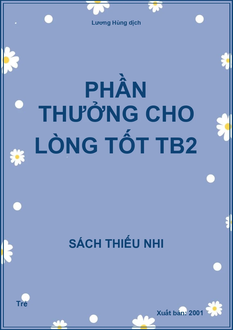 Phần thưởng cho lòng tốt