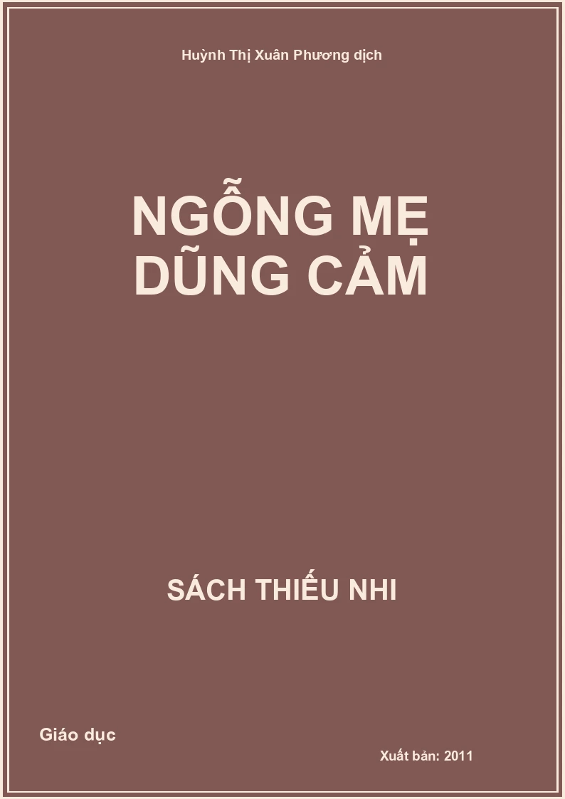 Ngỗng mẹ dũng cảm