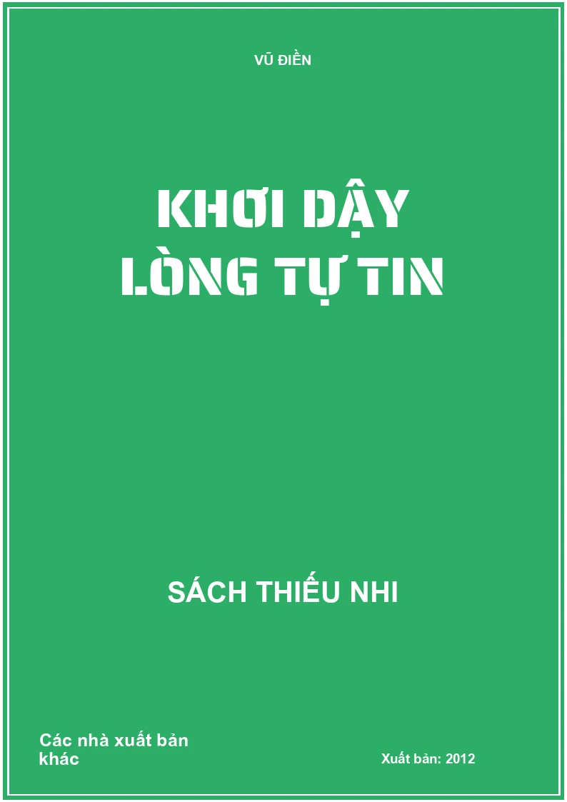 Khơi dậy lòng tự tin