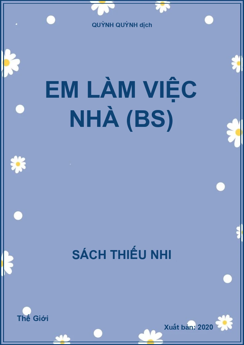Em làm việc nhà (BS)