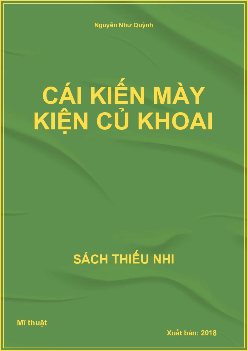Cái kiến mày kiện củ khoai