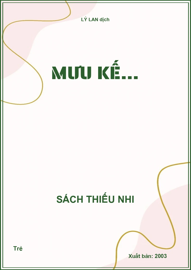 Mưu kế...