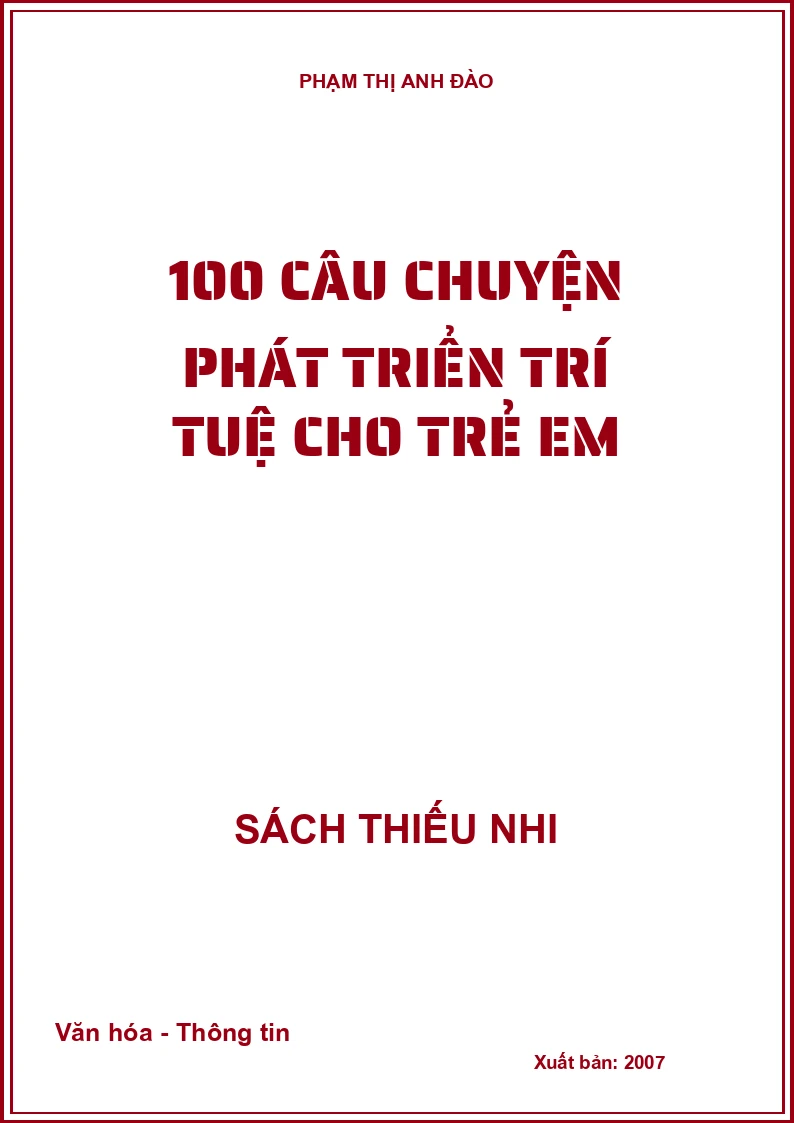 100 câu chuyện phát triển trí tuệ cho trẻ em