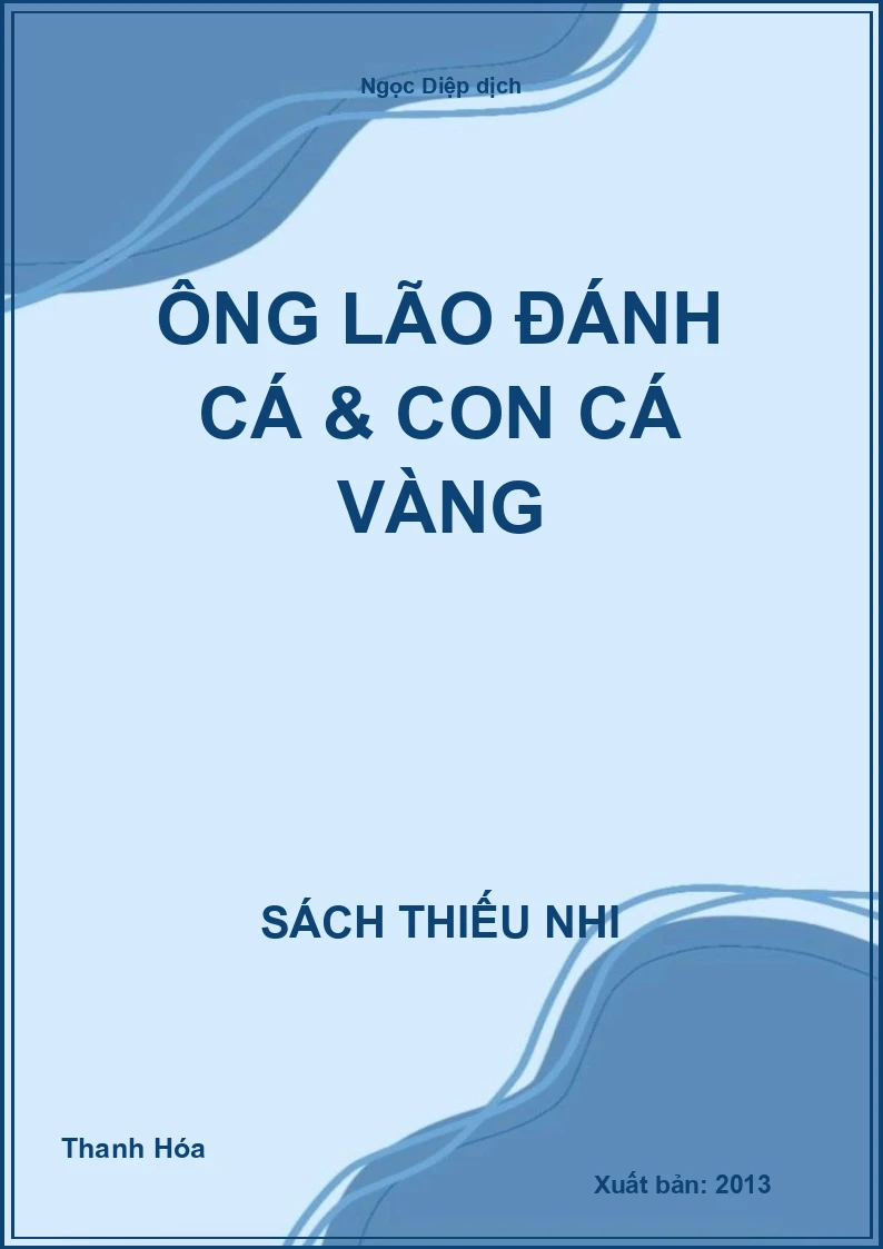 Ông lão đánh cá và con cá vàng