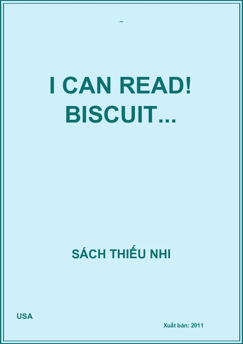 I CAN READ! Biscuit...