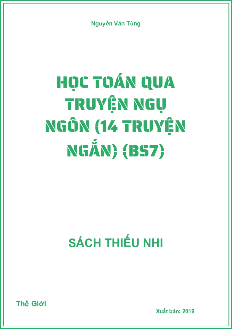Học toán qua truyện ngụ ngôn (14 truyện ngắn) (BS7)