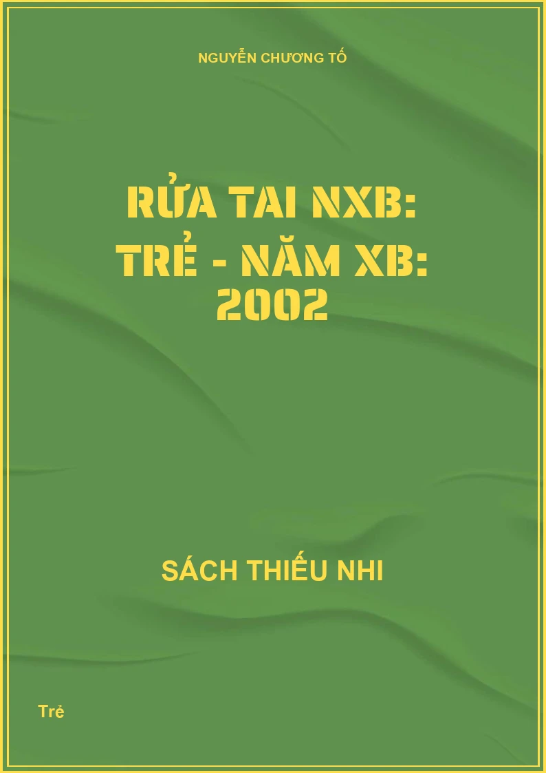 Rửa tai NXB: Trẻ - Năm XB: 2002