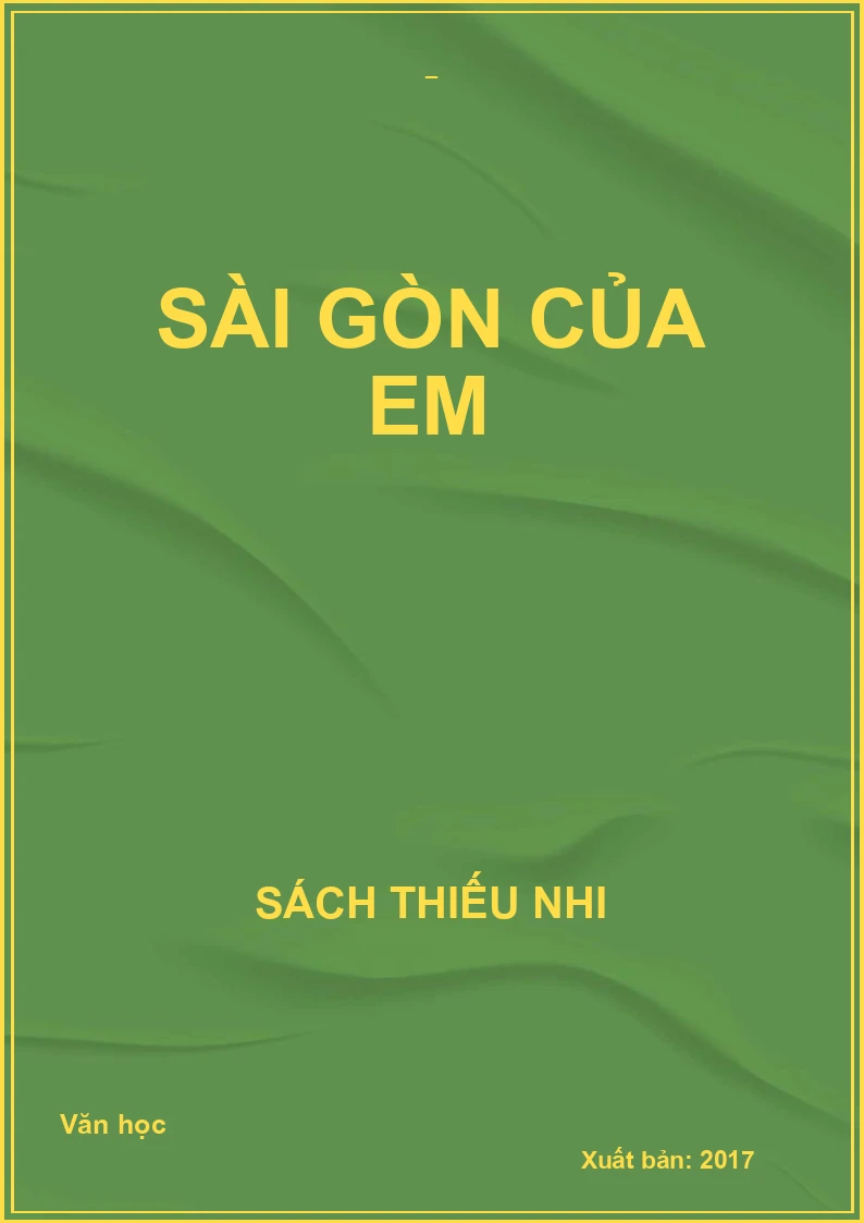 Sài Gòn của em
