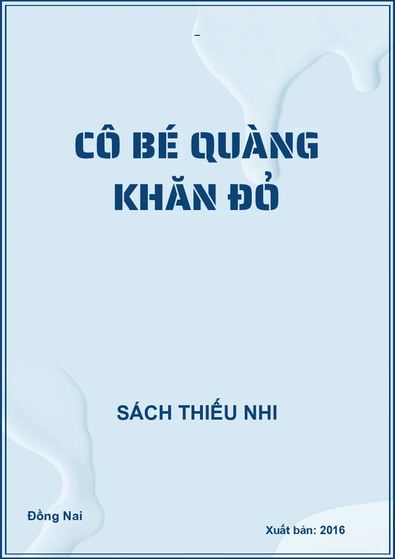 Cô bé quàng khăn đỏ