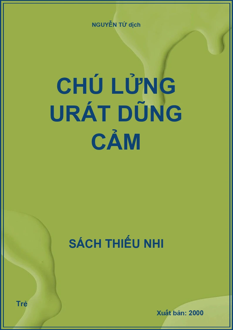 Chú lửng Urát dũng cảm