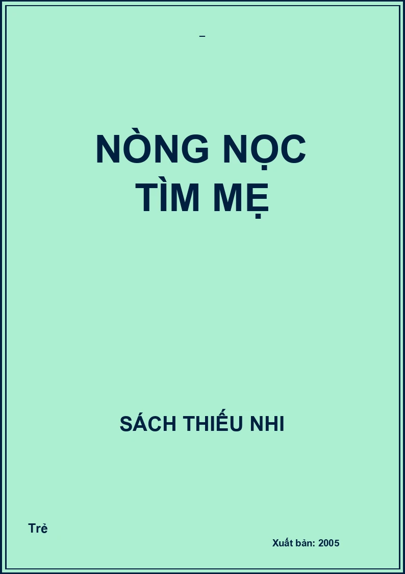 Nòng nọc tìm mẹ