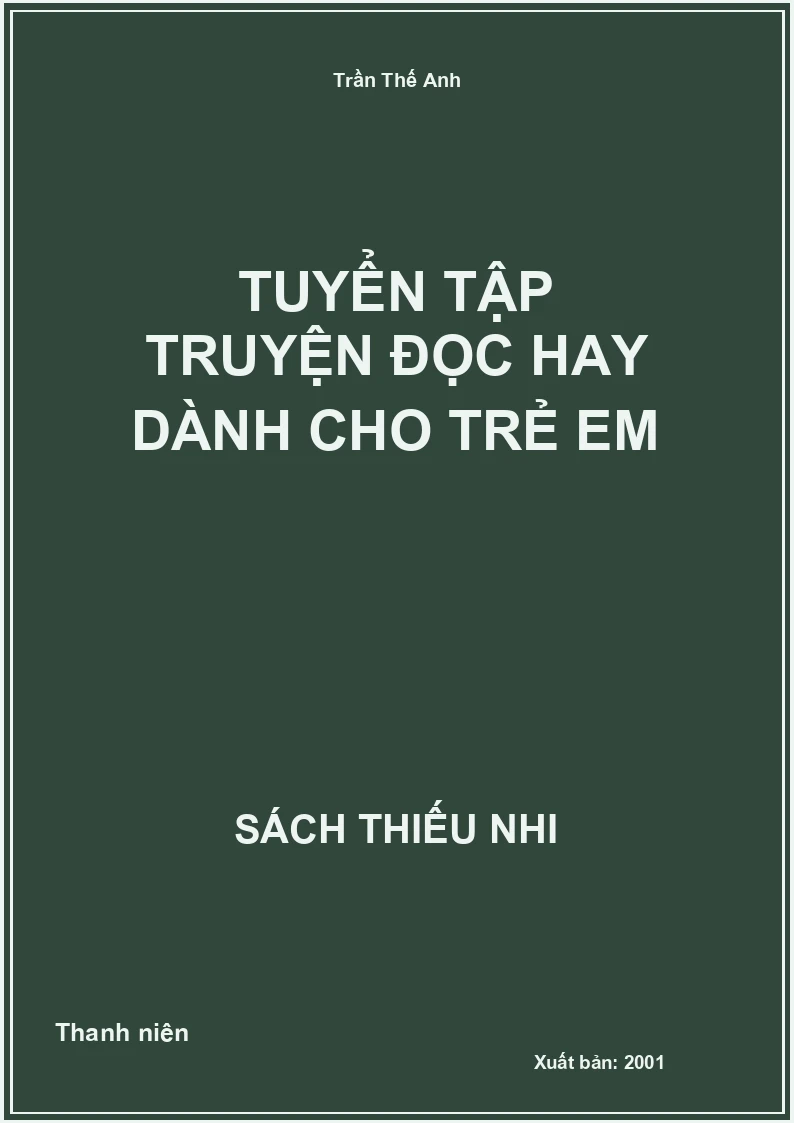 Tuyển tập truyện đọc hay dành cho trẻ em