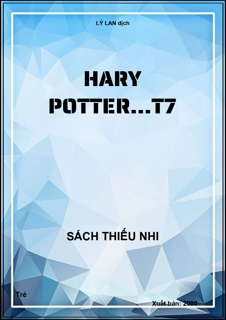 Harry Potter - Tập 7