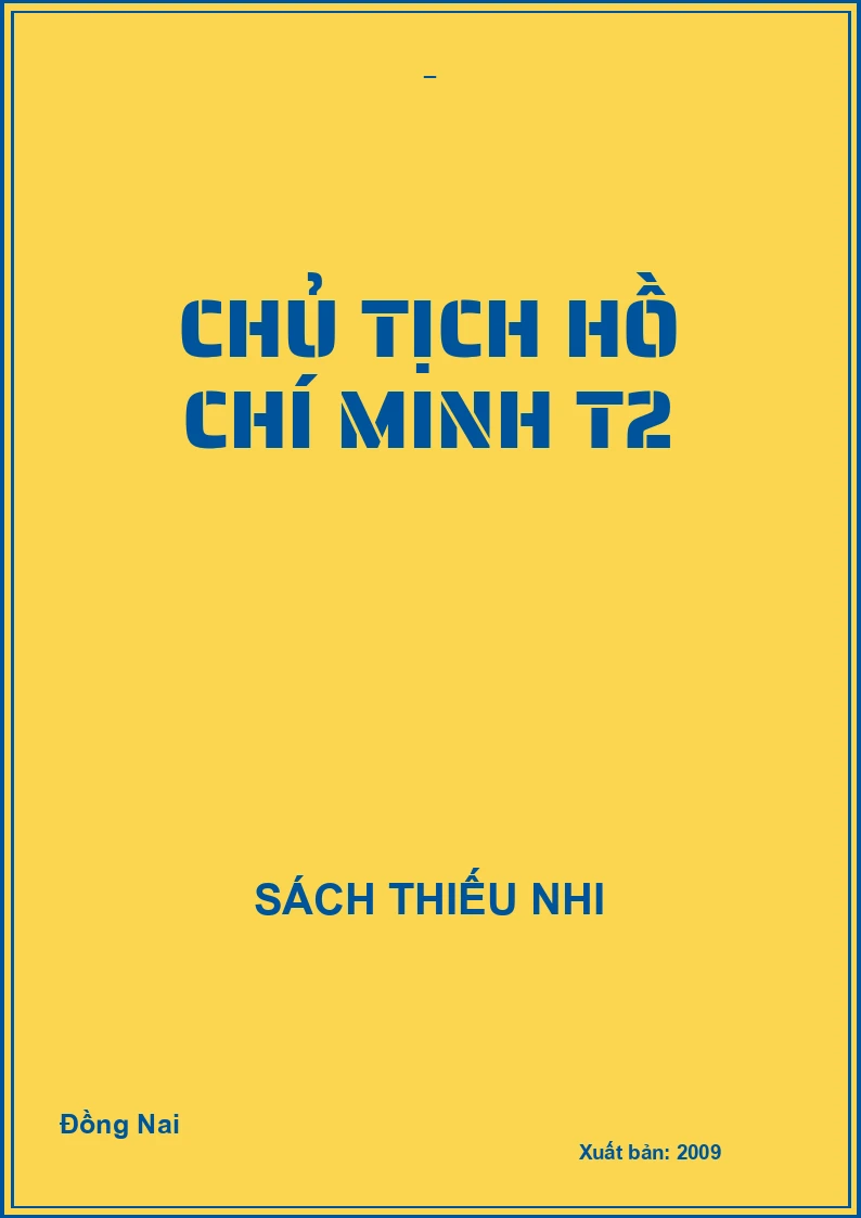 Chủ tịch Hồ Chí Minh Tập 2