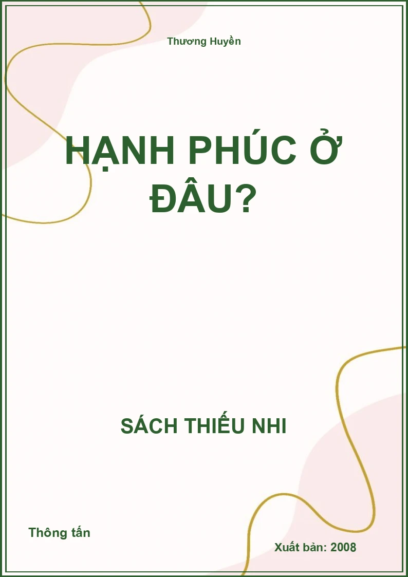 Hạnh phúc ở đâu?