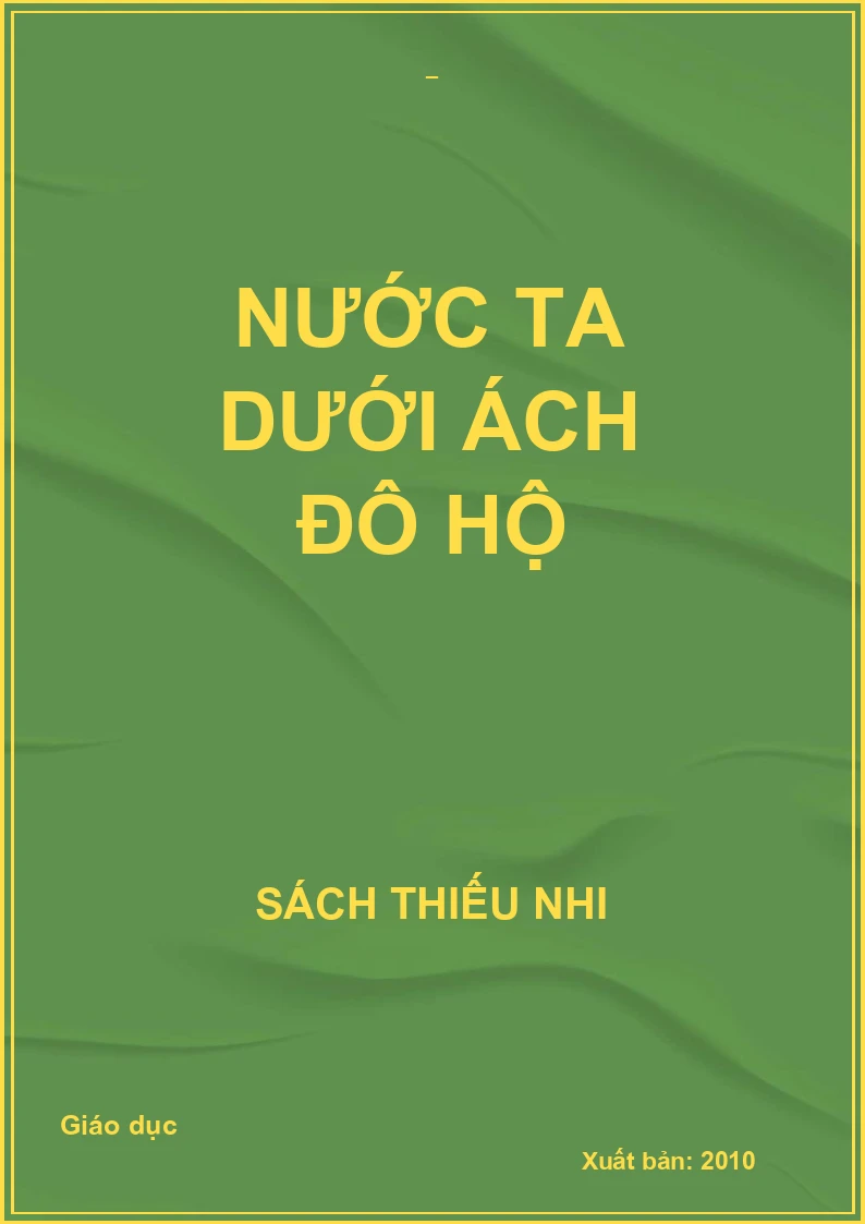 Nước ta dưới ách đô hộ