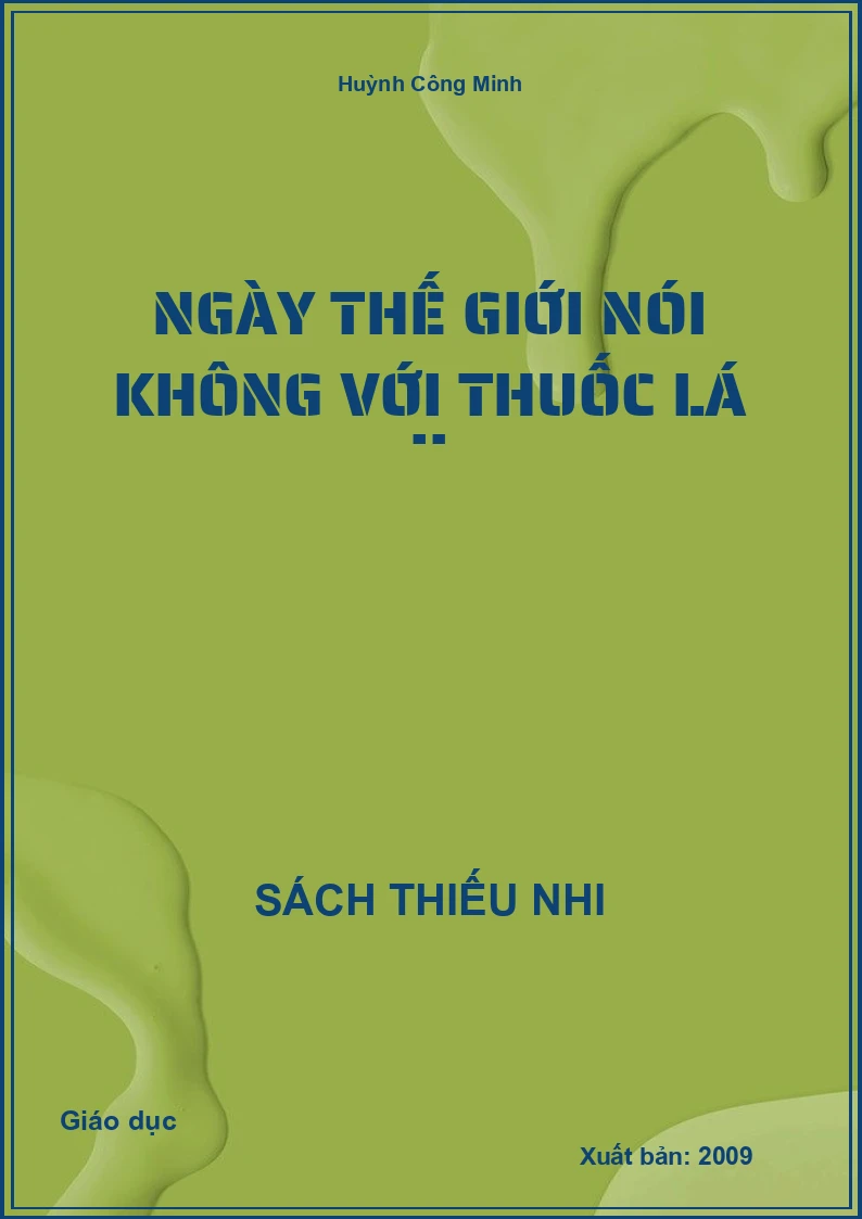 Ngày thế giới nói không với thuốc lá
