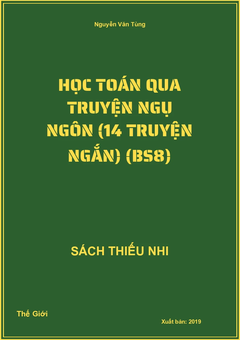 Học toán qua truyện ngụ ngôn (14 truyện ngắn) (BS8)