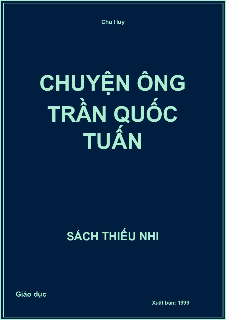 Chuyện ông Trần Quốc Tuấn