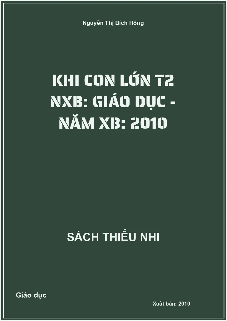 Khi con lớn - Tập 2