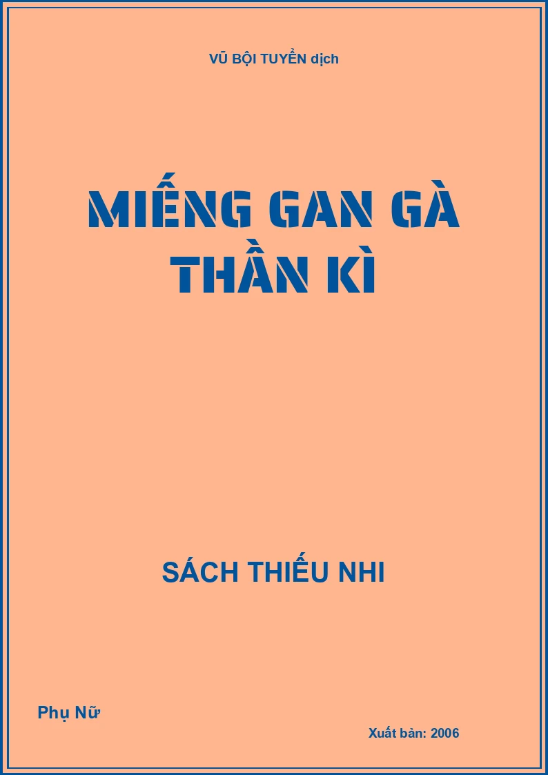 Miếng gan gà thần kì - Truyện dân gian Trung Quốc