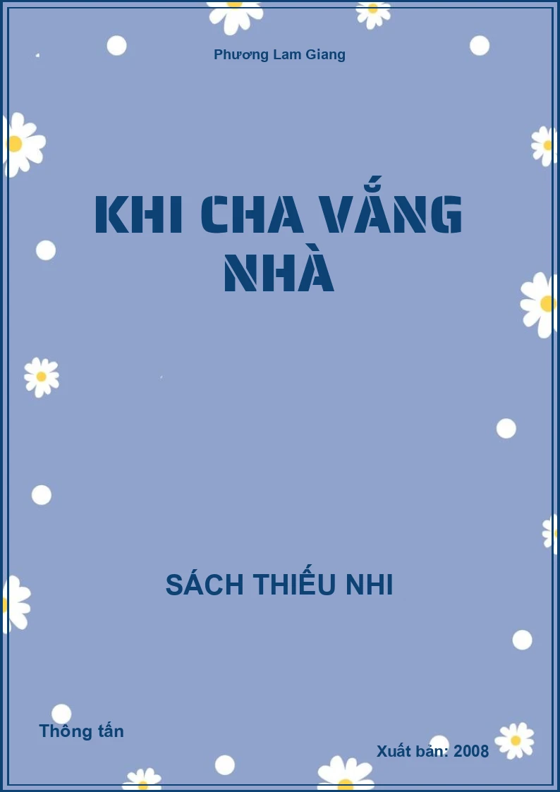 Khi cha vắng nhà
