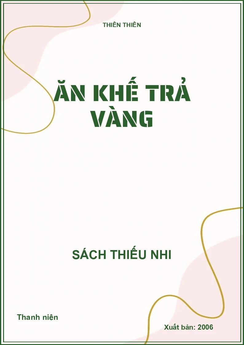 Ăn khế trả vàng
