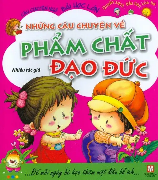 Những câu chuyện về phẩm chất đạo đức