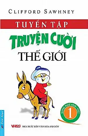 Tuyển Tập Truyện Cười Thế Giới - Tập 1