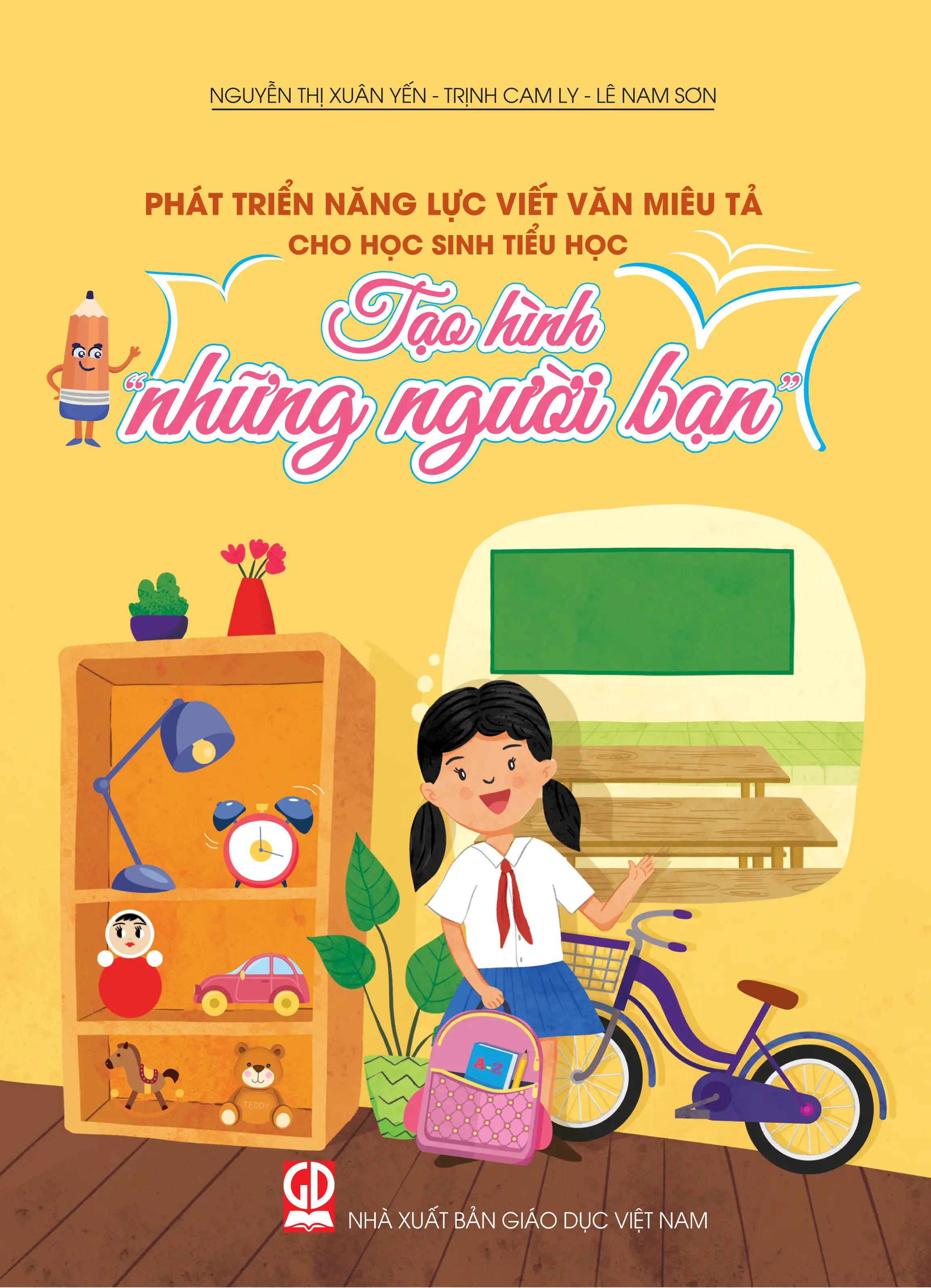 Phát triển năng lực viết văn miêu tả cho học sinh tiểu học – Tạo hình những người bạn