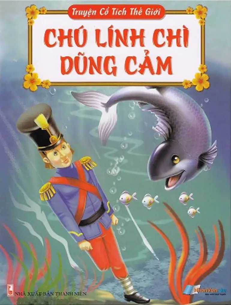 Truyện Cổ Tích Thế Giới - Chú Lính Chì Dũng Cảm