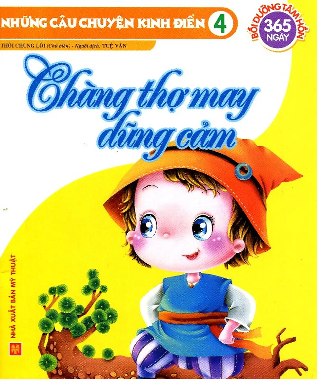 Những Câu Chuyện Kinh Điển - Chàng Thợ May Dũng Cảm