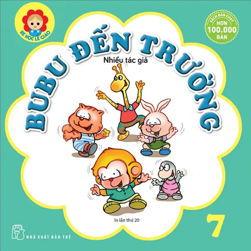 Sách Bé Học Lễ Giáo - Tập 7: Bubu Đến Trường